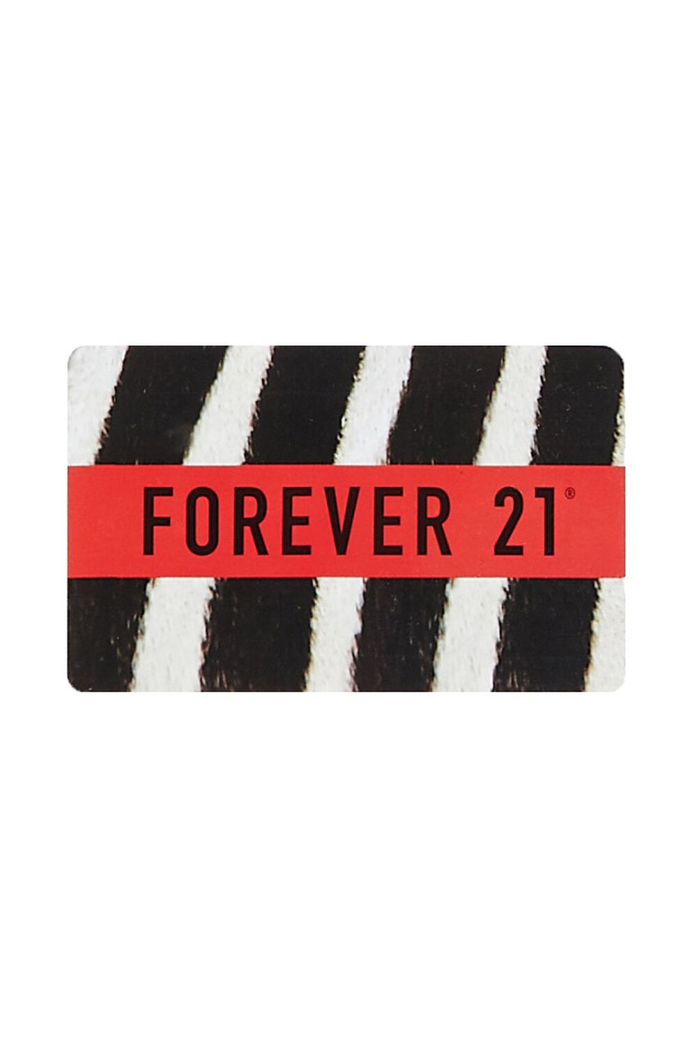 ZEBRA/ORANGE Forever 21 Gift Card, image 1